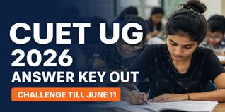 CUET UG 2026 Answer Key Out at cuet.nta.nic.in; Check Last Date to Raise Objections